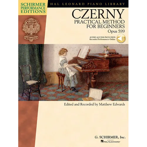 Carl Czerny Practical Method for Beginners Op. 599 Piano Exercises and Etudes with Online Audio Classical Piano Technique Book for Developing Finger S - Paperback