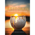 Restored: Reconnecting Life's Broken Pieces - Paperback