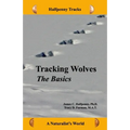 Tracking Wolves: The Basics - Paperback