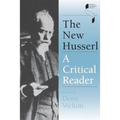 The New Husserl: A Critical Reader - Paperback
