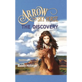 Arrow the Sky Horse: The Discovery - Hardcover