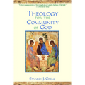 Theology for the Community of God - Paperback