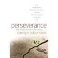 Perseverance: How Young People Turn Fear Into Hope-And How They Can Teach Us to Do the Same - Paperback