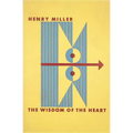 The Wisdom of the Heart - Paperback
