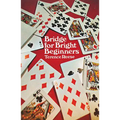 Bridge for Bright Beginners - Paperback