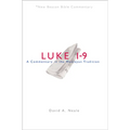 Luke 1-9: A Commentary in the Wesleyan Tradition - Paperback