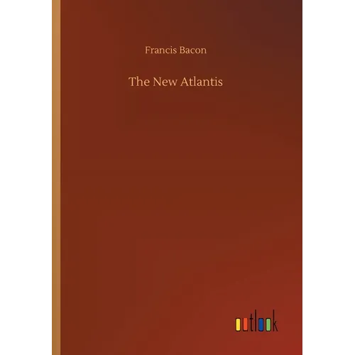 The New Atlantis - Paperback