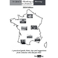 So You're Thinking of Moving to France - Paperback