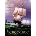 The Captain's Vengeance: An Alan Lewrie Naval Adventure - Paperback