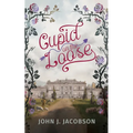 Cupid on the Loose - Hardcover
