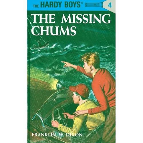 Hardy Boys 04: The Missing Chums - Hardcover