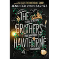 The Brothers Hawthorne - Hardcover