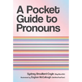 A Pocket Guide to Pronouns - Hardcover