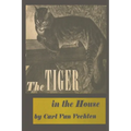 The Tiger in the House - Paperback