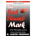 The Red Thumb Mark (Large Print Edition) - Paperback