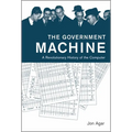 The Government Machine: A Revolutionary History of the Computer - Paperback