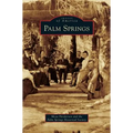 Palm Springs - Hardcover