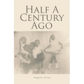 Half A Century Ago - Paperback