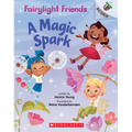 A Magic Spark: An Acorn Book (Fairylight Friends #1) - Paperback