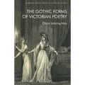 The Gothic Forms of Victorian Poetry - Paperback