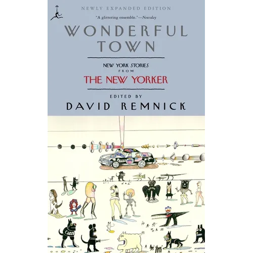 Wonderful Town: New York Stories from the New Yorker - Paperback