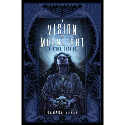 A Vision of Moonlight & Other Stories - Paperback