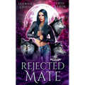 Rejected Mate - Paperback