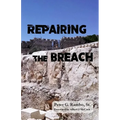 Repairing the Breach - Paperback