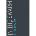 In the Swarm: Digital Prospects - Paperback