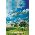 Renew: A Basic Guide for a Personal Retreat - Paperback