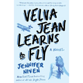 Velva Jean Learns to Fly: Book 2 in the Velva Jean series - Paperback