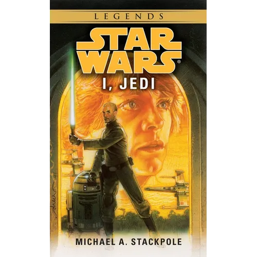 I, Jedi: Star Wars Legends - Mass Market Paperbound