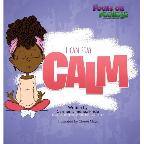 I Can Stay Calm - Hardcover
