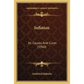 Inflation: Its Causes And Cures (1960) - Paperback