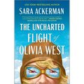 The Uncharted Flight of Olivia West - Hardcover