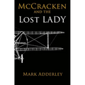McCracken and the Lost Lady - Paperback