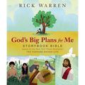 God's Big Plans for Me Storybook Bible: Based on the New York Times Bestseller the Purpose Driven Life - Hardcover