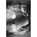 Deathly Alive - Paperback