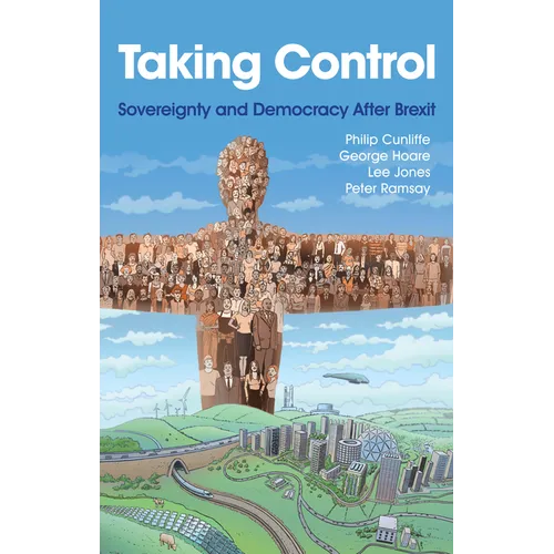 Taking Control: Sovereignty and Democracy After Brexit - Paperback