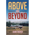 Above and Beyond - Paperback