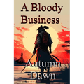 Bloody Business - Paperback