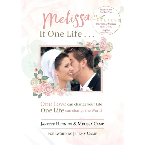 Melissa If One Life ... - Hardcover