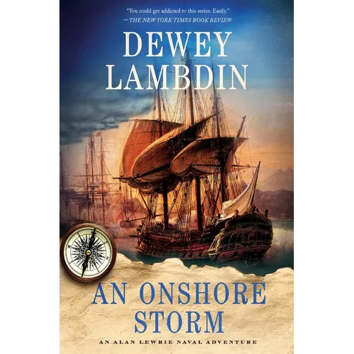 An Onshore Storm: An Alan Lewrie Naval Adventure - Paperback