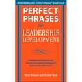 Perfect Phrases for Leadership Development: Hundreds of Ready-To-Use Phrases for Guiding Employees to Reach the Next Level - Paperback