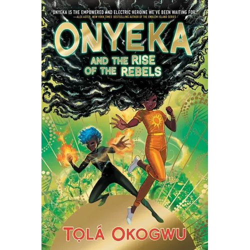 Onyeka and the Rise of the Rebels - Paperback