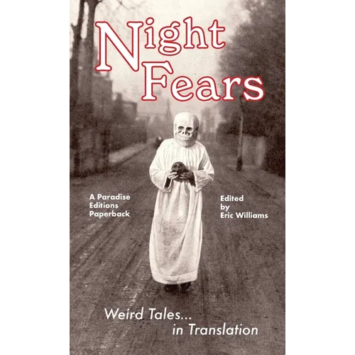 Night Fears: Weird Tales in Translation - Paperback