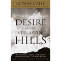Desire of the Everlasting Hills: The World Before and After Jesus - Paperback