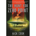 The Hunt for Zero Point: Inside the Classified World of Antigravity Technology - Paperback