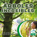 Árboles Increíbles (Terrific Trees) - Paperback