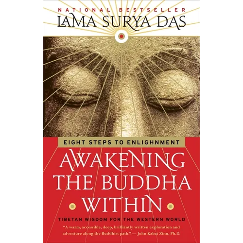 Awakening the Buddha Within: Eight Steps to Enlightenment - Paperback